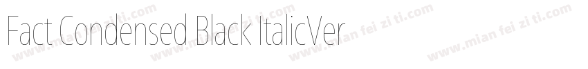 Fact Condensed Black ItalicVersion字体转换